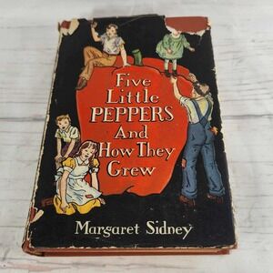 Vintage‎ Five Little Peppers And How They Grew Book - Red Classics Sidney